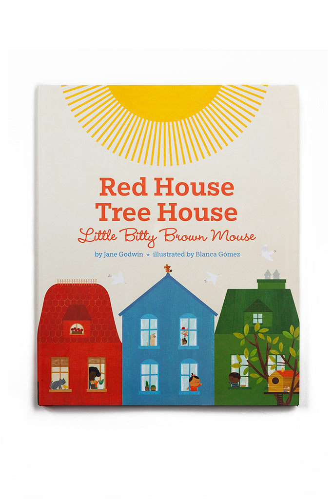 Red House Tree House by Jane Godwin Be in a Tree