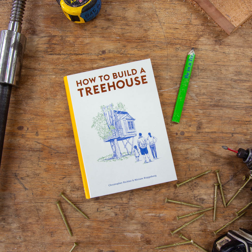 How To Build A Treehouse