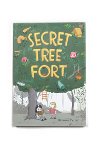 Secret Tree Fort - by  Brianne Farley