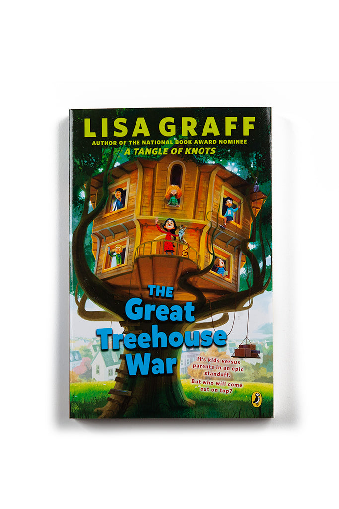 The Great Treehouse War Lisa Graff Be in a Tree